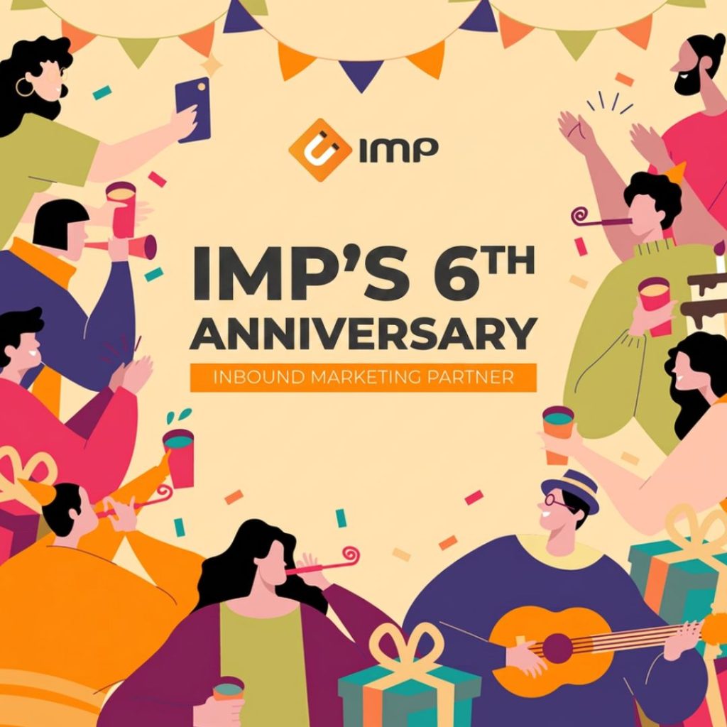 IMP's 6th Anniversary