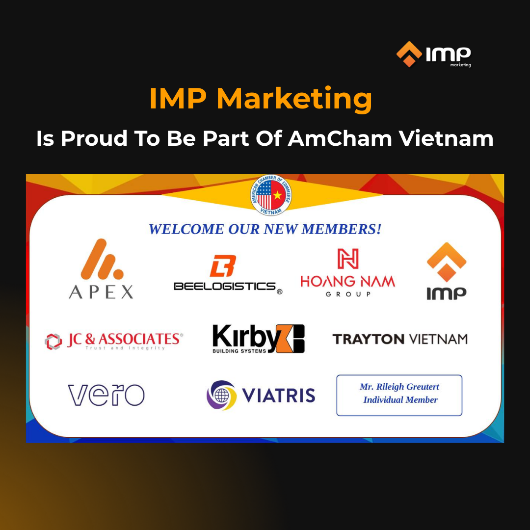 IMP Marketing Is Proud To Be Part Of AmCham Vietnam