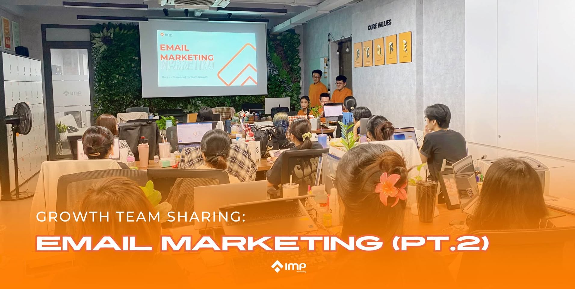 [PART 2] EMAIL MARKETING SHARING SESSION
