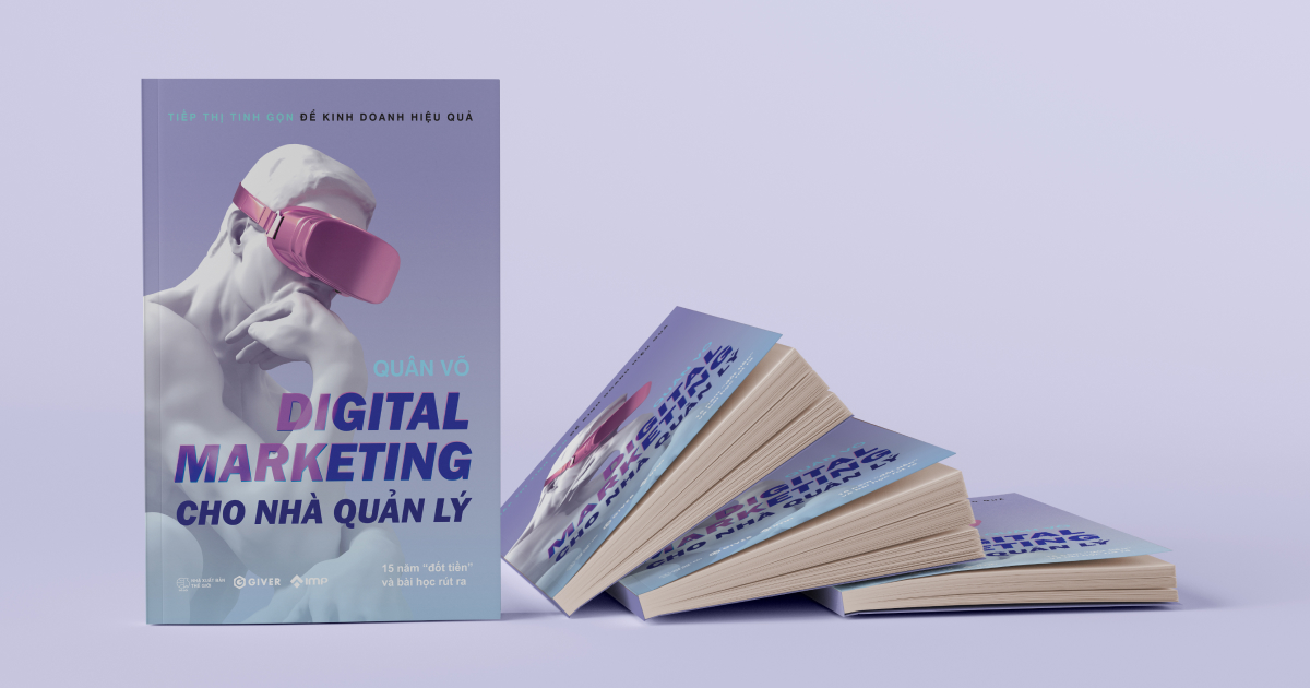 Digital Marketing for Managers by Quan Vo