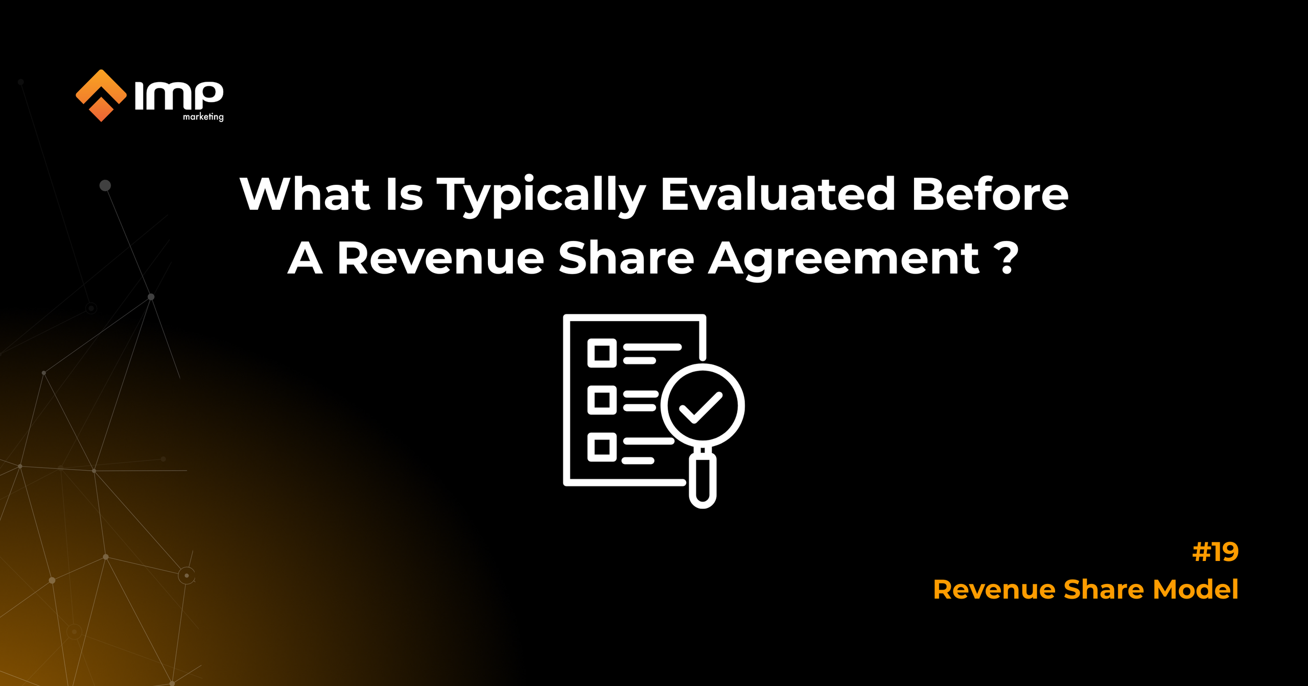 What Is Typically Evaluated Before A Revenue Share Agreement?