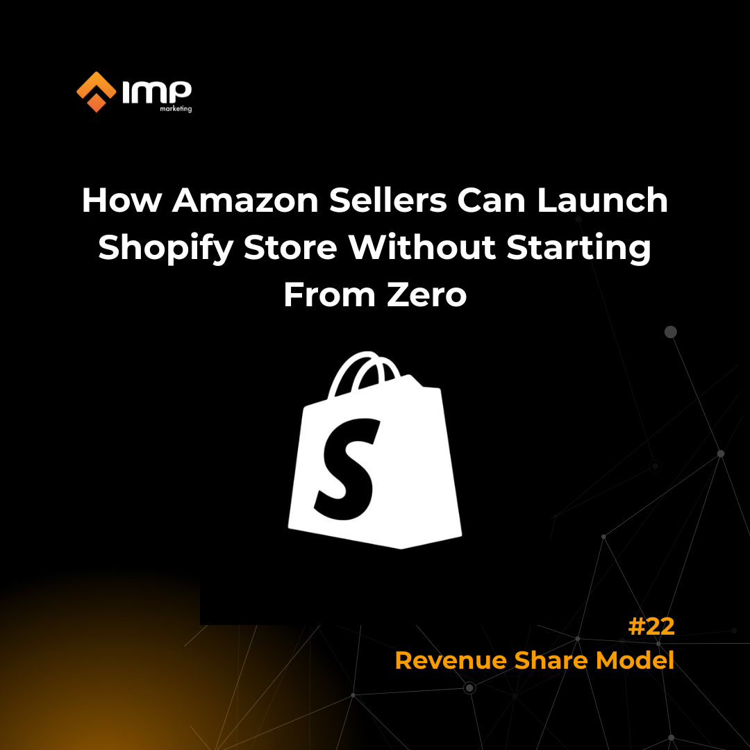 How Amazon Sellers Can Launch Shopify Store Without Starting From Zero