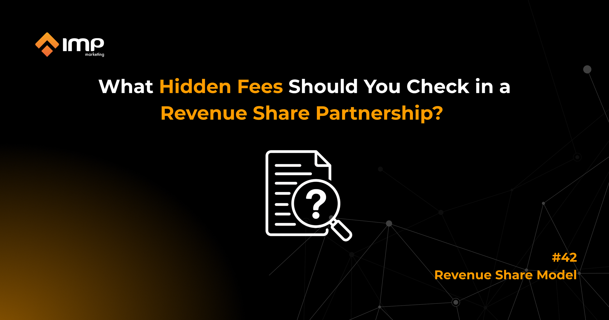 What Hidden Fees Should You Check in a Revenue Share Partnership? 