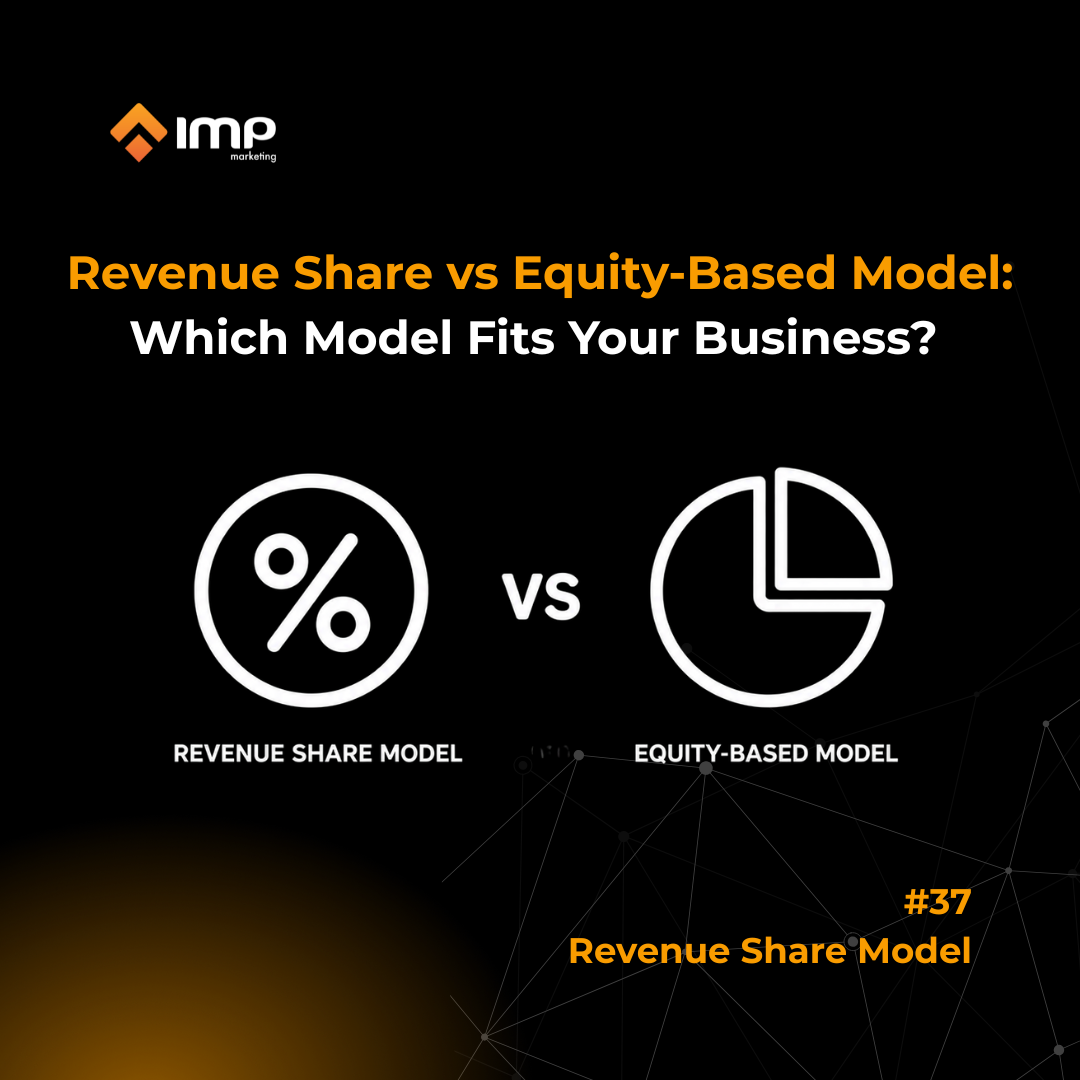 Revenue Share vs Equity-Based Model: Which Model Fits Your Business?
