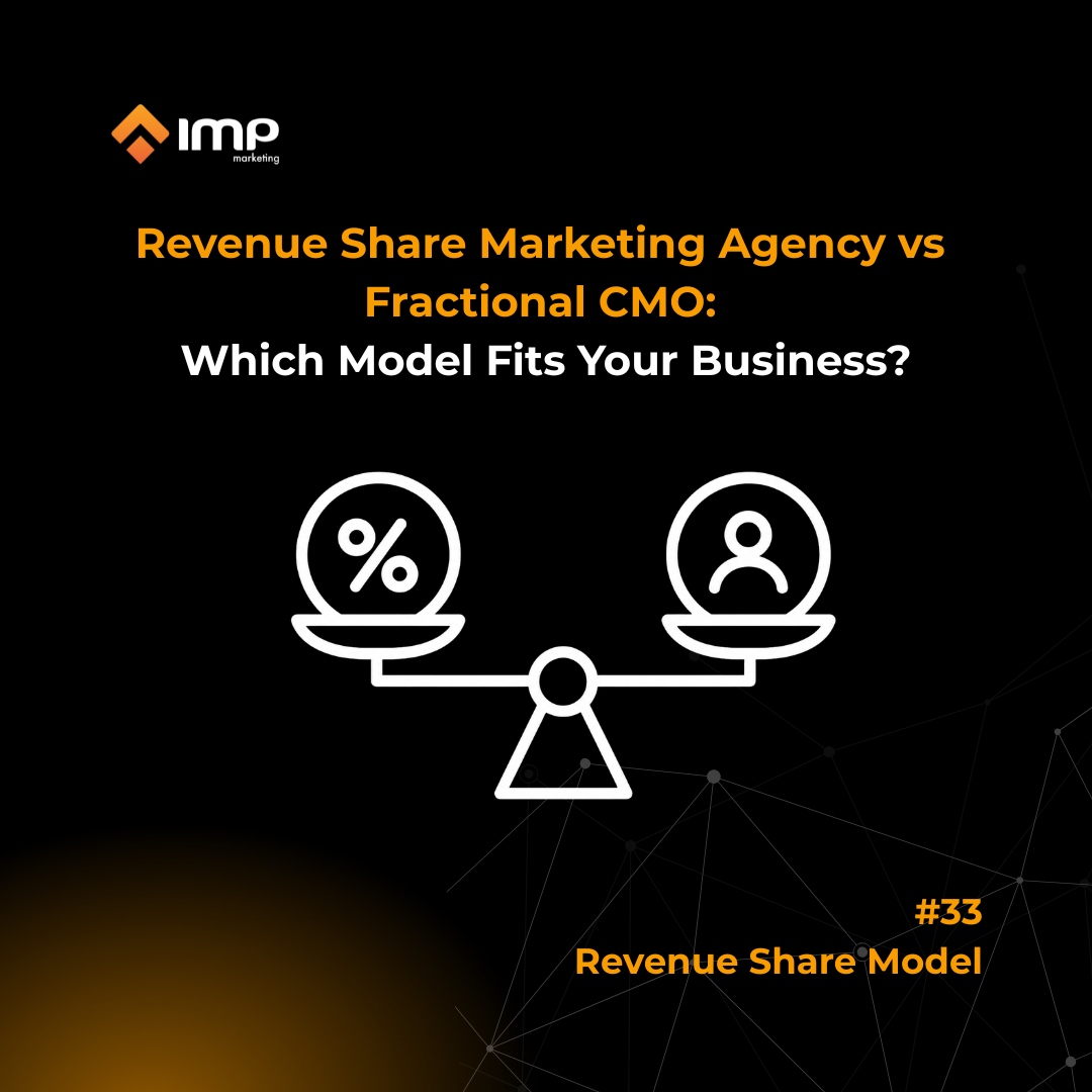 Revenue Share Marketing Agency vs Fractional CMO: Which Model Fits Your Business?