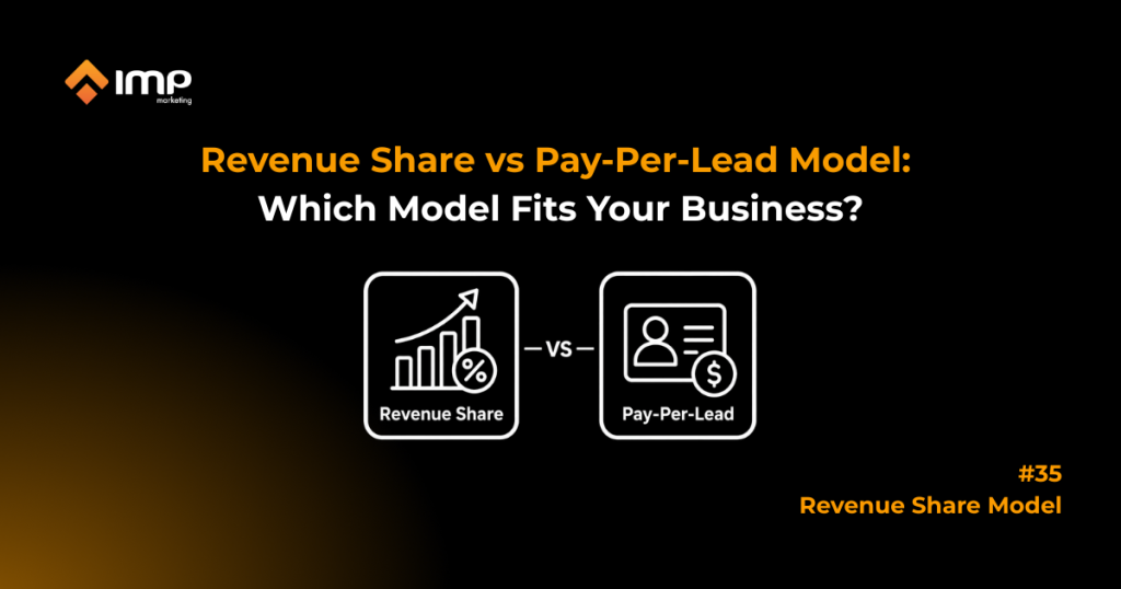 Revenue Share vs Pay-Per-Lead Model: Which Model Fits Your Business?