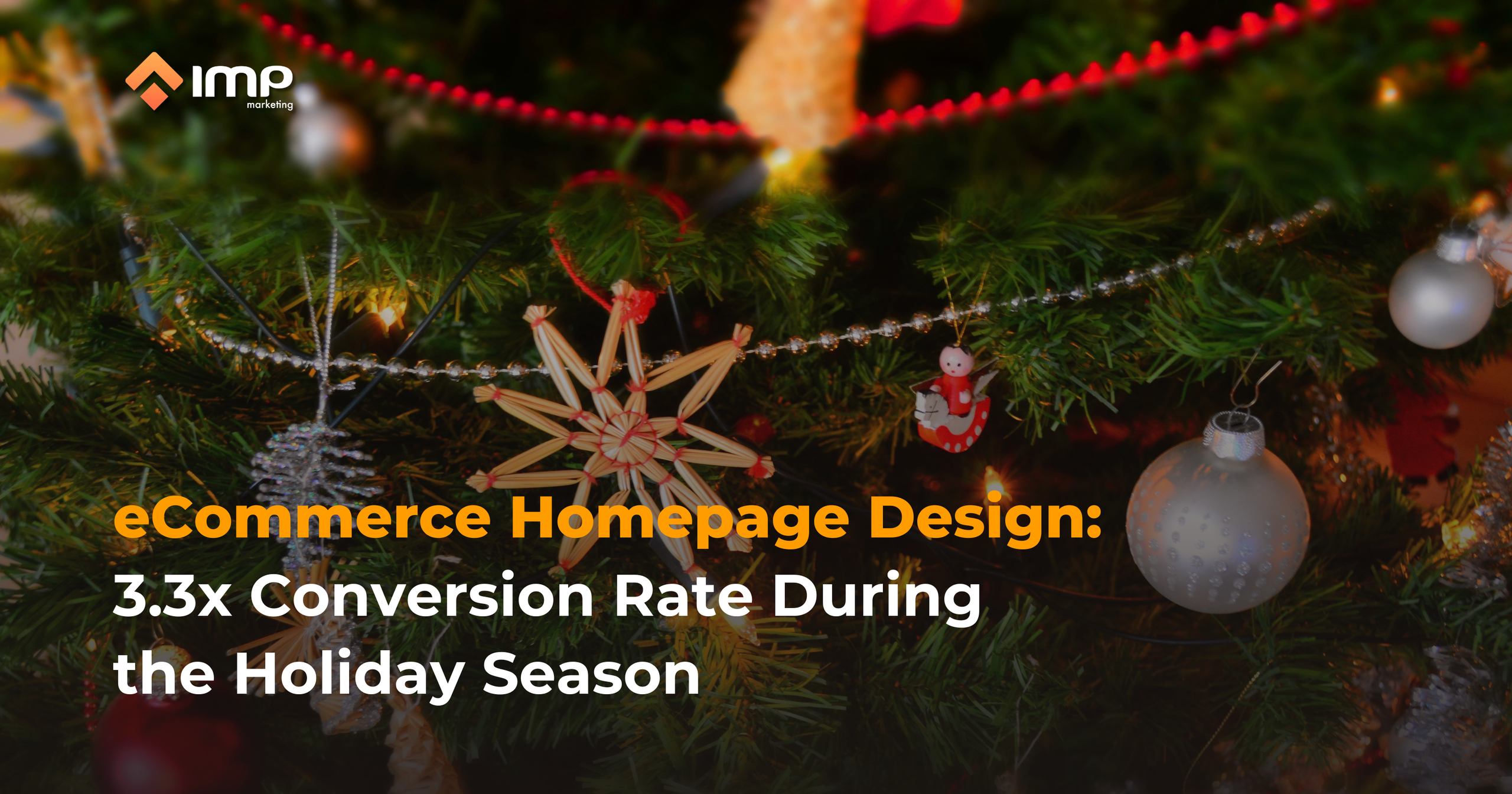 eCommerce Homepage Design: 3.3x Conversion Rate During the Holiday Season