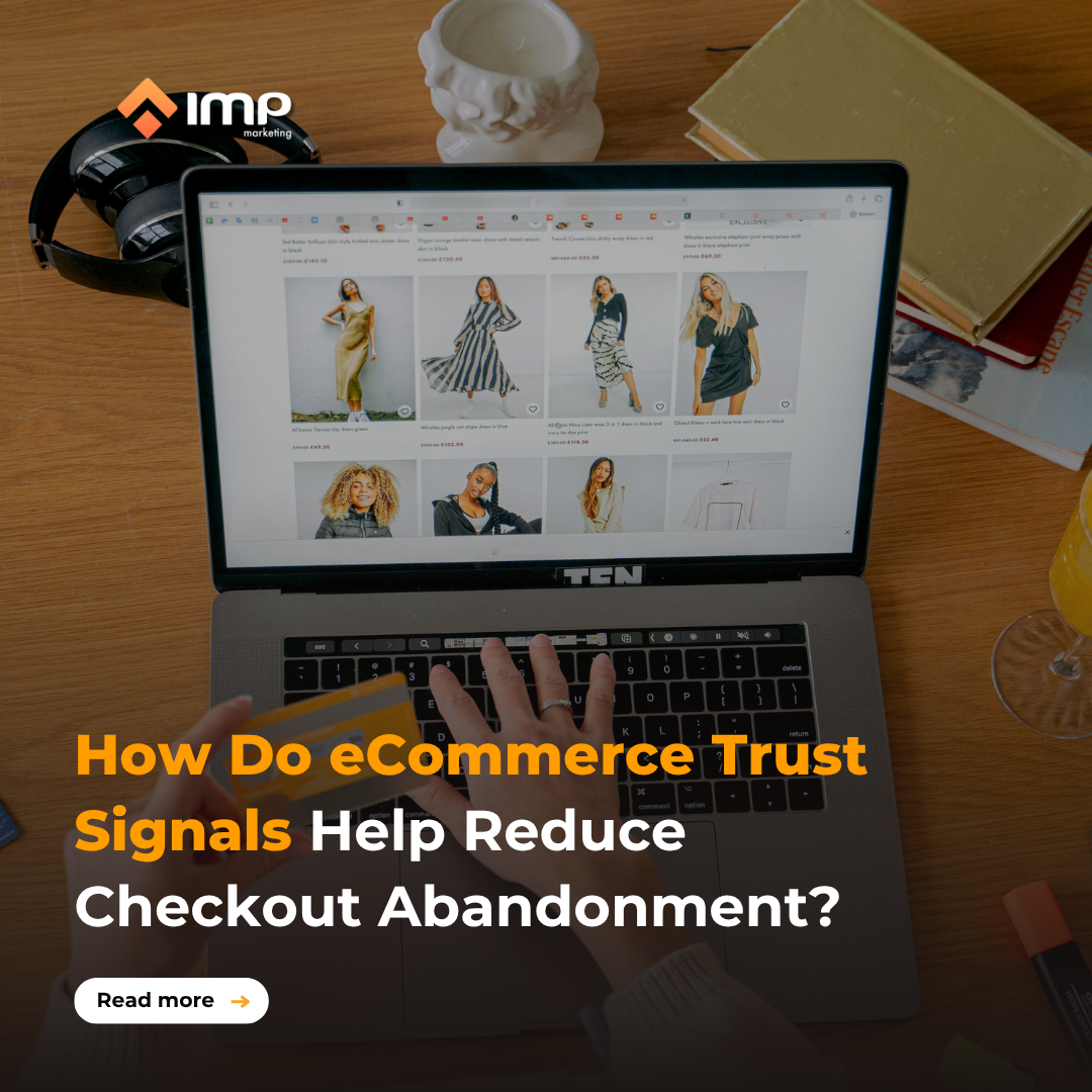 How Do eCommerce Trust Signals Help Reduce Checkout Abandonment?